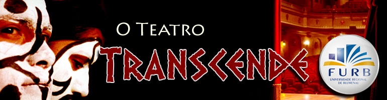 Banner "O teatro transcende"